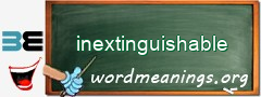 WordMeaning blackboard for inextinguishable